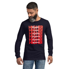 "Higher" Unisex Long Sleeve Tee (White) | Red