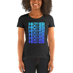 "Higher" Ladies T-Shirt (Black) | Blue