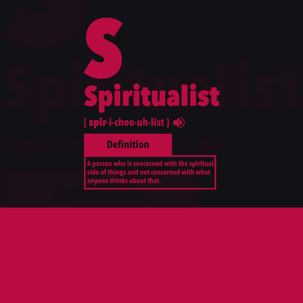 Spiritualist Definition