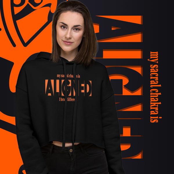 "Aligned" Crop Hoodie (Brag Version) | Sacral Chakra