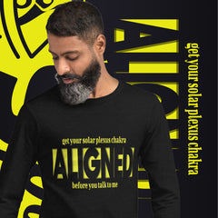 "Aligned" Unisex Long Sleeve Tee (No Talking Version) | Solar Plexus Chakra