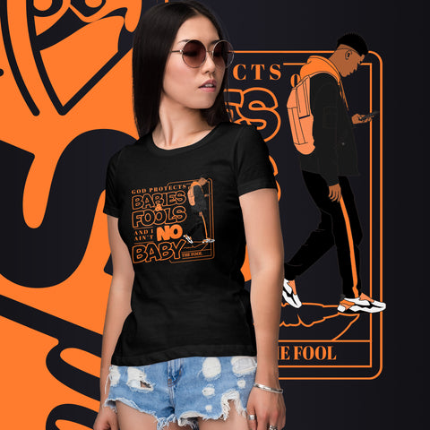 "God Protects Fools" Ladies T-Shirt (Man Version) | Orange