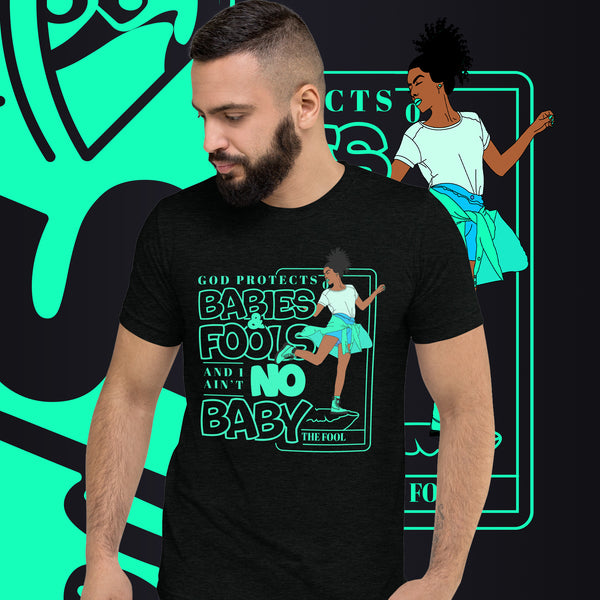 "God Protects Fools" Unisex T-Shirt (Woman Version) | Cyan