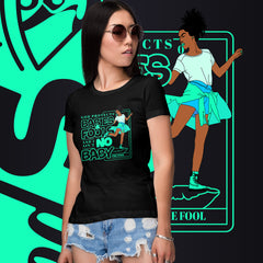 "God Protects Fools" Ladies T-Shirt (Woman Version) | Cyan