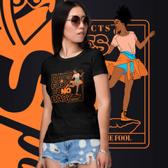 "God Protects Fools" Ladies T-Shirt (Woman Version) | Orange