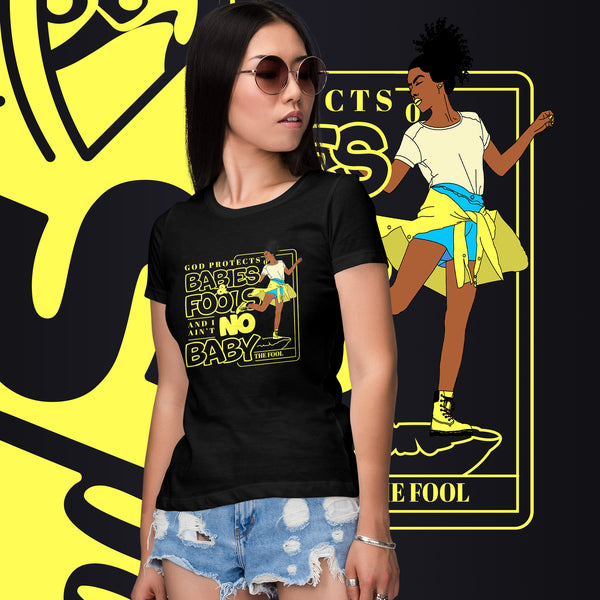 "God Protects Fools" Ladies T-Shirt (Woman Version) | Yellow