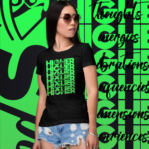 "Higher" Ladies T-Shirt (Black) | Green