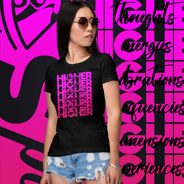 "Higher" Ladies T-Shirt (Black) | Pink