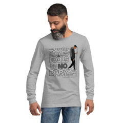 "God Protects Fools" Unisex Long Sleeve Tee (Man Version) | Gray