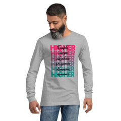 "Higher" Unisex Long Sleeve Tee (Black) | Pink/Turquoise