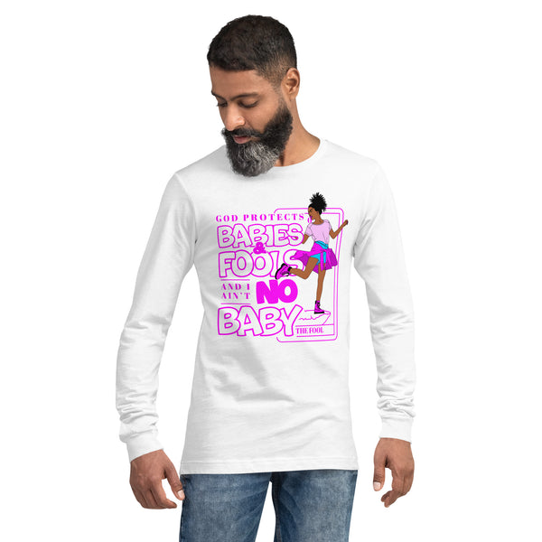 "God Protects Fools" Unisex Long Sleeve Tee (Woman Version) | Pink