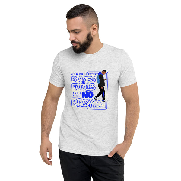 "God Protects Fools" Unisex T-Shirt (Man Version) | Blue