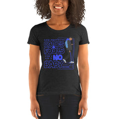 "God Protects Fools" Ladies T-Shirt (Man Version) | Blue