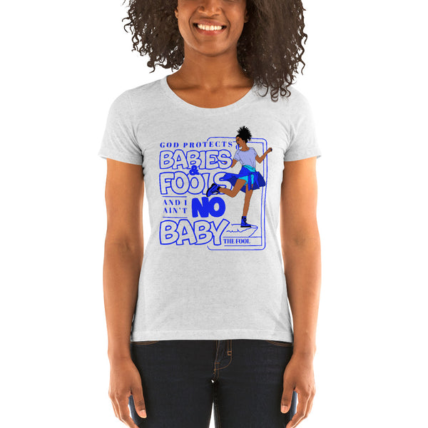 "God Protects Fools" Ladies T-Shirt (Woman Version) | Blue