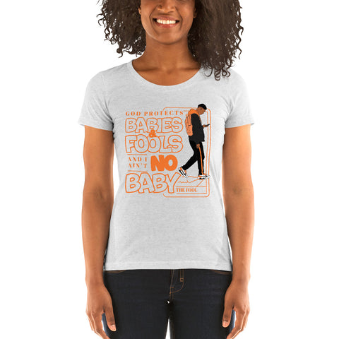 "God Protects Fools" Ladies T-Shirt (Man Version) | Orange