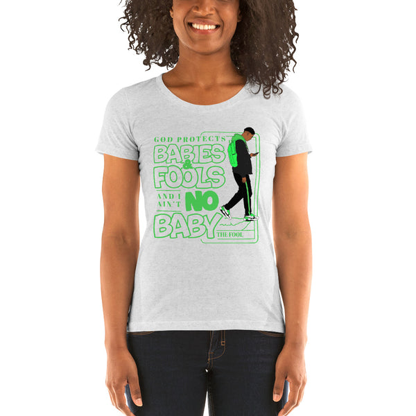 "God Protects Fools" Ladies T-Shirt (Man Version) | Green